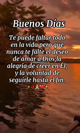 Buenos dias que nunca te falte la fe#bendiciones#motivacion #parati #shane19723🇧🇪♥️🇪🇨 