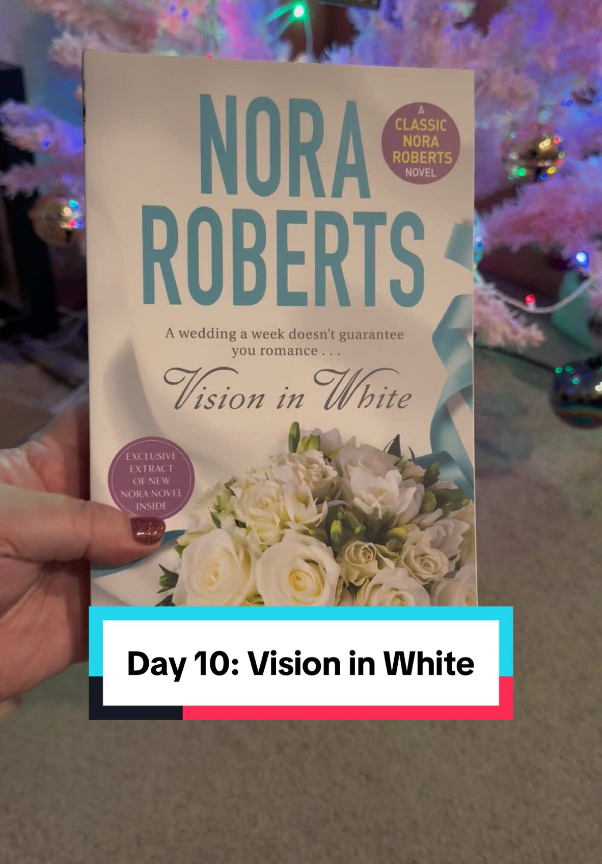 Day 10 of the romance book advent calendar is Vision in White by Nora Roberts. I have never read any of her books and she is prolific. This might need to be my first. #adventcalendar #bookadventcalender #bookgrocer #romancereader #bookdragon #tbrlist #bookworm #BookTok #books #booktoker #bookreader #kiwireader #nzbooktok #booktoknz #noraroberts 