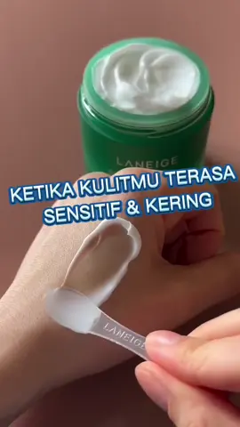 yu yang punya masalah sensitif ama kering #laneige #cica #kulitkering #kulitsensitive #kulitsehat #kulitmulus #skincareroutine 