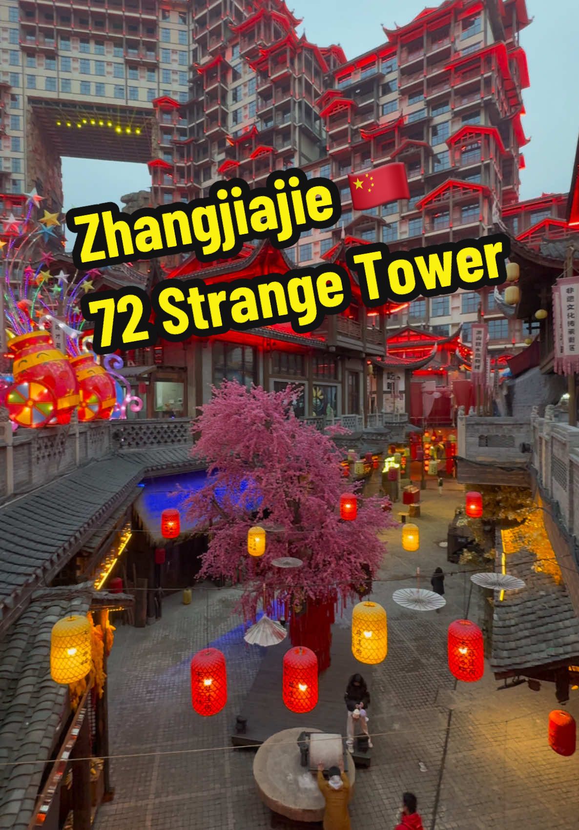 🇨🇳✨🏮#72wondertower #china #zhangjiajie #hunan #七十二奇楼 #chinatrip #traveltiktok #explore #beautiful #scenery #fyp #tiktoksg 