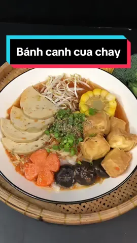 “Bánh canh cua chay” ăn kèm rau, thêm cái thời tiết lập đông lạnh lạnh nữa là đúng bài luôn Anh Chị ơi🥰🥰🥰🥰#monthichnauan #nauan #monchaymoingay #banhcanh #banhcanhcua #banhcanhcuachay #banhcanhchay 