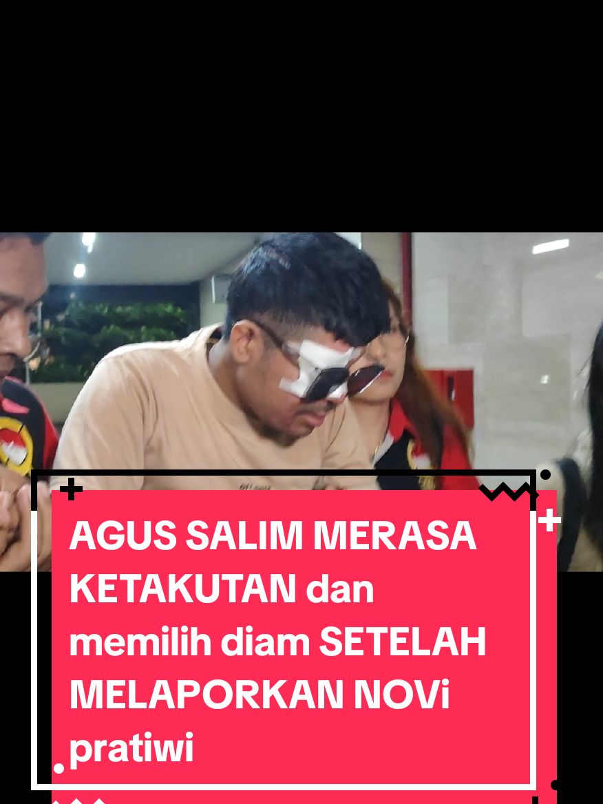 AGUS SALIM MERASA KETAKUTAN dan memilih diam SETELAH MELAPORKAN NOVi pratiwi. #hotmanparis #novi #zanzabella #dennysumargo #pratiwinoviyanthi #farhatabbas #hotmanparis #agus #viralvideo #viral #fyppppppppppppppppppppppp #tiktok #novi #rdlaw #trendingvideo #trending #fypage #foryou #fypシ゚ #fyp