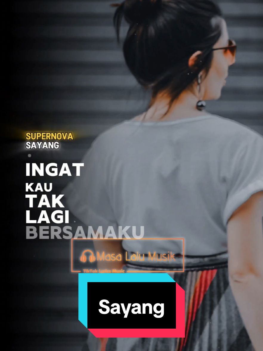 Sayang - Supernova (2010) . . Versi Remake Template Lirik Capcut. . . #sayang #supernova #masalalumusik #lirik #liriklagu #lagu #lagupop #lagulawas #bahanswmu #request #lagu2000an #nostalgia2000an #storymu #storywa #storyig #story #templatelirik #templatecapcut #template #CapCut 