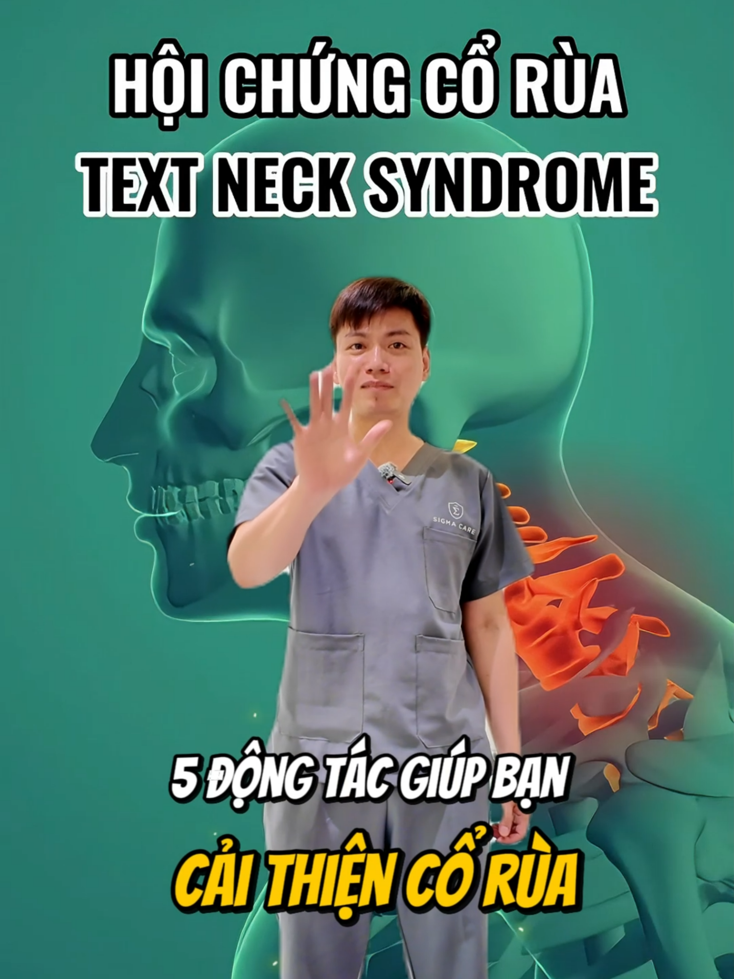 5 động tác giúp bạn cải thiện tình trạng cổ rùa #viencoxuongkhopsigma #vatlytrilieu #sigmacare #xhtiktok