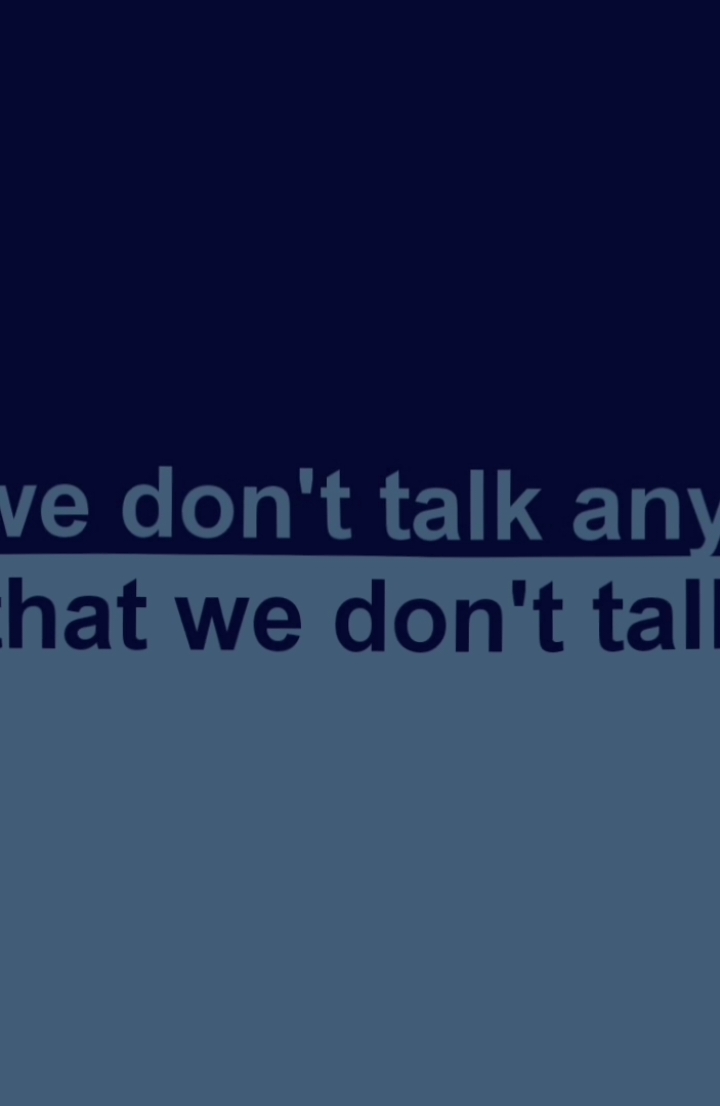 11:50 | that we don't talk anymore  #fy #maykaxsz #lirycs #musica #fypシ #tipografiaparastatus #explorar 