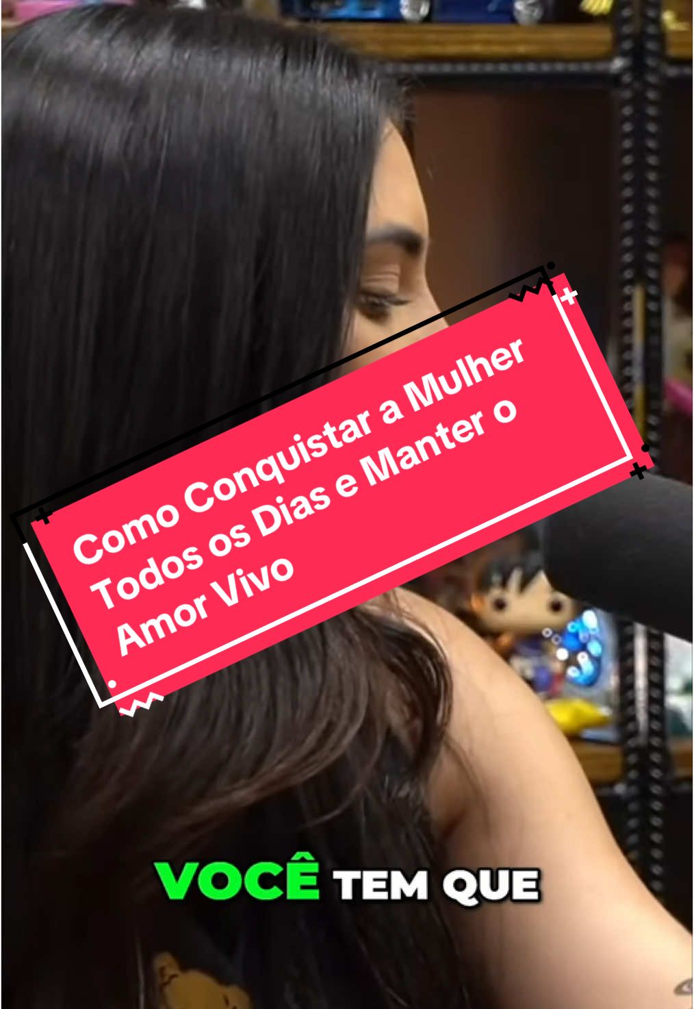 Como Conquistar a Mulher Todos os Dias e Manter o Amor Vivo #fyp #podcastclipss #vaiprofycaramba #curinga #laud 