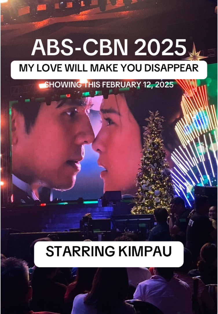 #KIMPAU is back!!! #MyLoveWillMakeYouDisappear showing this Feb 12,2025 #OurStoriesShineThisChristmas #ABSCBNChristmasSpecial2024 #bini #fyangsmith #jmfyang #jarren #jmibarra #viceganda #annecurtis #donbelle #donnyPangilinan #bellemariano #kimpau #kimchiu #fyp #foryoupage #trending #viral #tiktok #starngpasko #KathrynBernardo #KathDen 