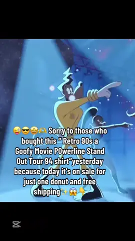 Retro 90s a Goofy Movie P0werline Stand Out Tour 94 shirt 
