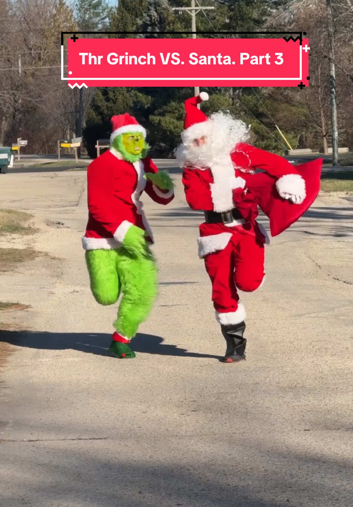 Thr Grinch VS. Santa. Part 3