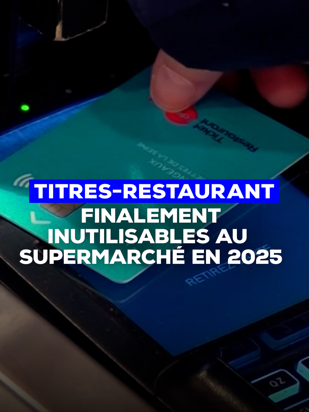 À partir du 1er janvier, les titres-restaurant ne pourront plus être utilisés dans les supermarchés. Cela concerne 5,4 millions de personnes qui en bénéficient.