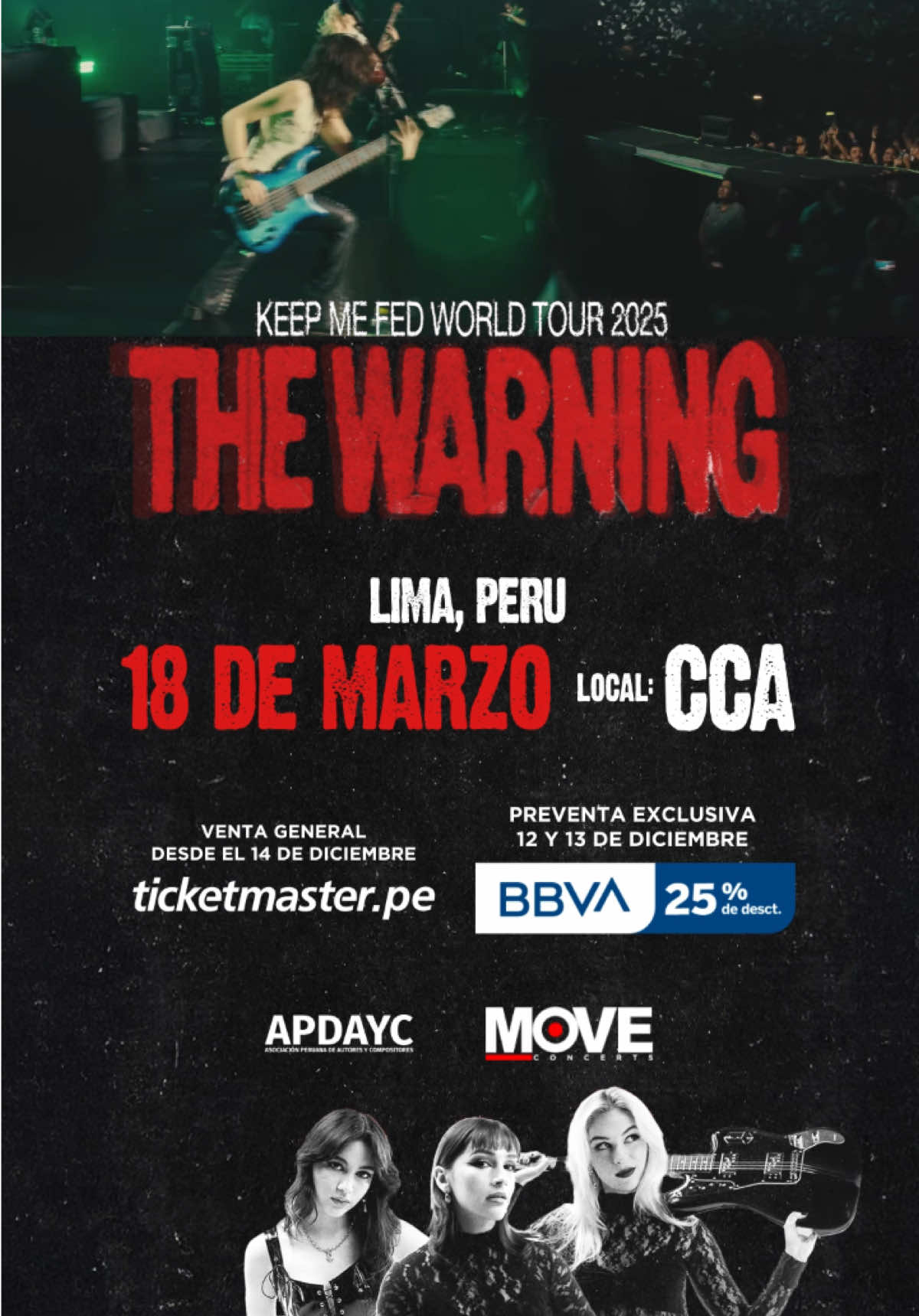 THE WARNING en Lima ⚠️🤘🏼👀 18 de Marzo - Centro de Convenciones Arena CCA (Barranco) Entradas a la venta en Ticketmaster.pe desde este 14 de Diciembre Preventa exclusiva BBVA 12 y 13 de Diciembre 25% de descuento con tarjetas de Crédito y Débito BBVA Precio*: GENERAL: s/175 * Precio listado ya afecto al 25% de descuento. Incluye comisión de Ticketmaster. La banda Rock femenina más importante de la actualidad en concierto THE WARNING en Lima Es una experiencia Move Concerts #thewarningrockband #rock 