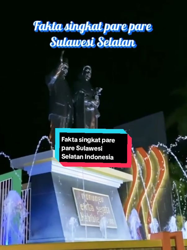 Fakta singkat pare pare Sulawesi Selatan Indonesia  #fakta #parepare #sulawesiselatan #indonesia 