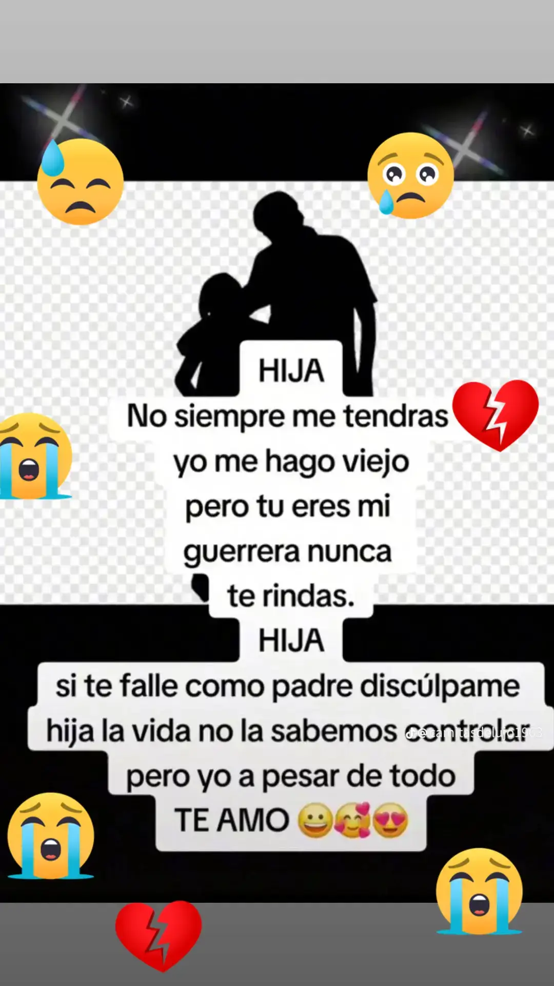 #el tiempo lo # #dirá hijita# #te amo mucho# #😭💔🥺🥀🫂#