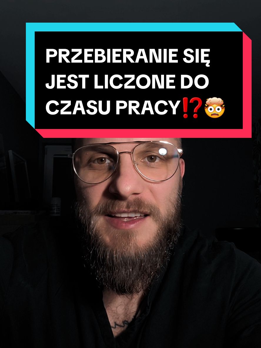 Czy przebieranie się w strój roboczy lub przygotowywanie stanowiska pracy jest liczone do czasu pracy?🤔 #praca #prawo #prawopracy #polska #pracodawca 