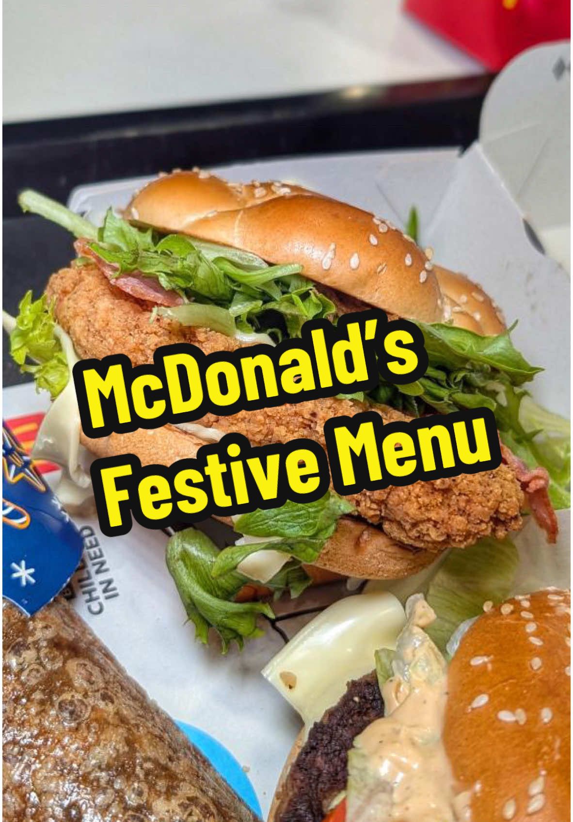 📍McDonald’s Festive Menu . #mcdonalds #burger #chickenburger #christmas #christmasfood #sandwich #Foodie #Food #FYP #merrychristmas 