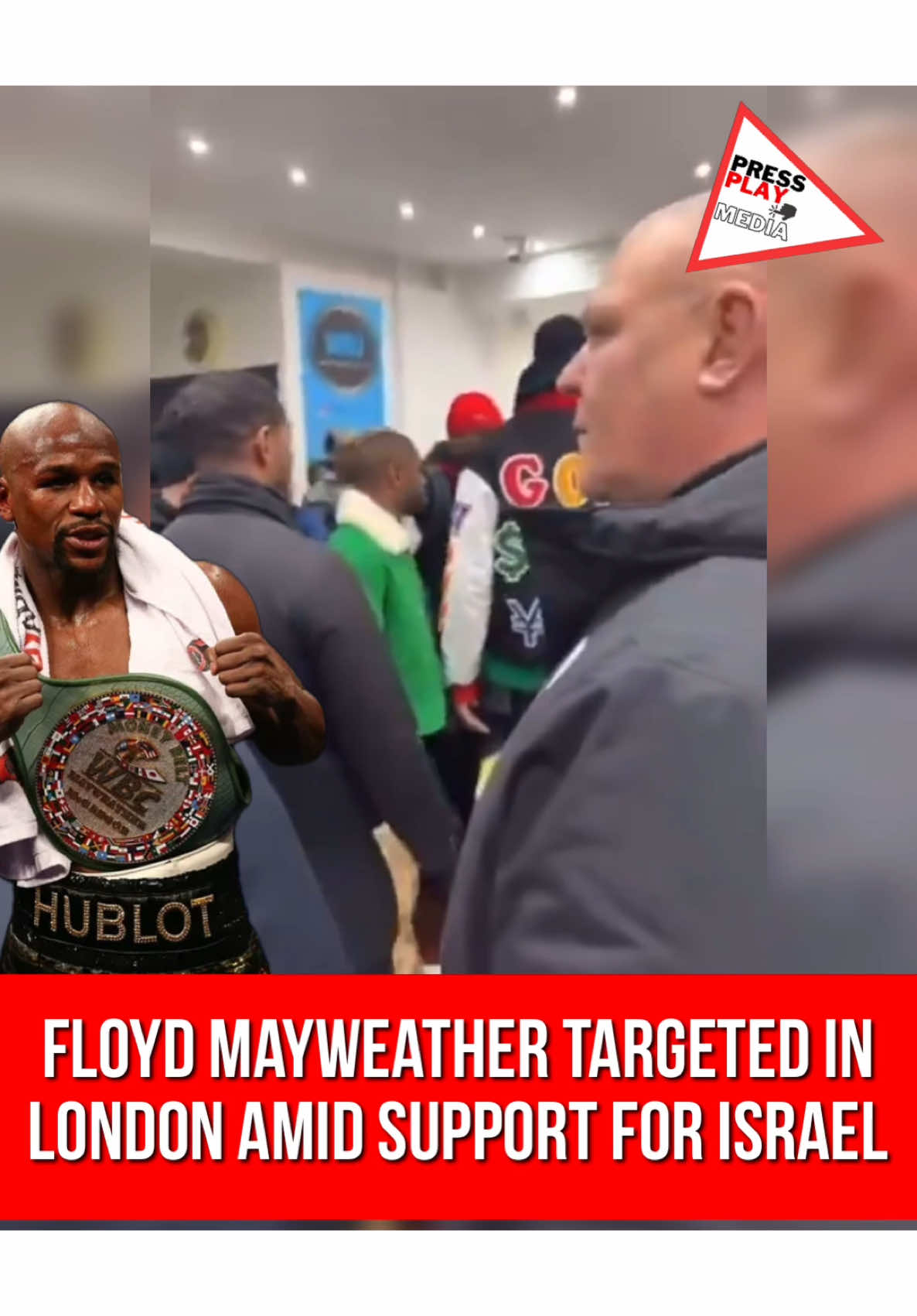 #pressplay▶️: #FloydMayweather was targeted in #London amid his support for Israel.