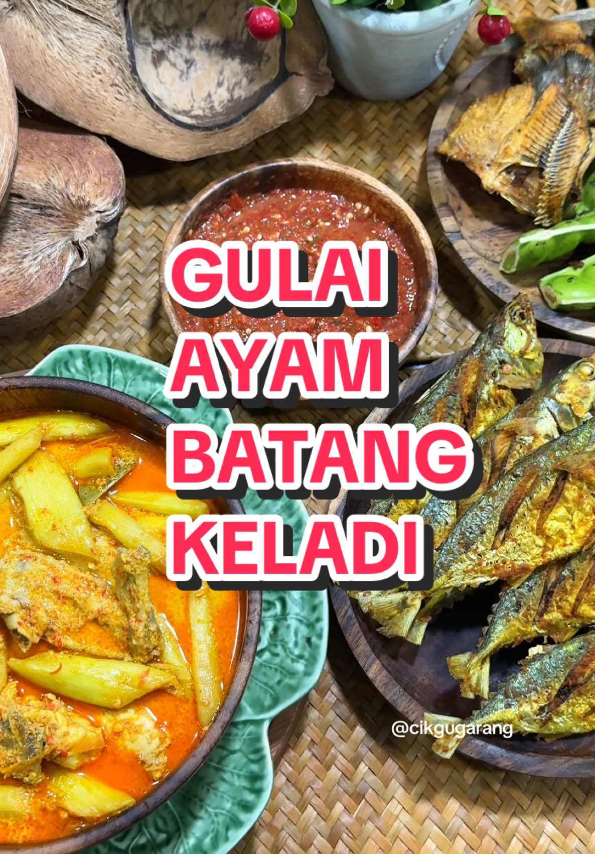 Gulai Ayam & Batang Keladi 🍲🐔 #fypシ 