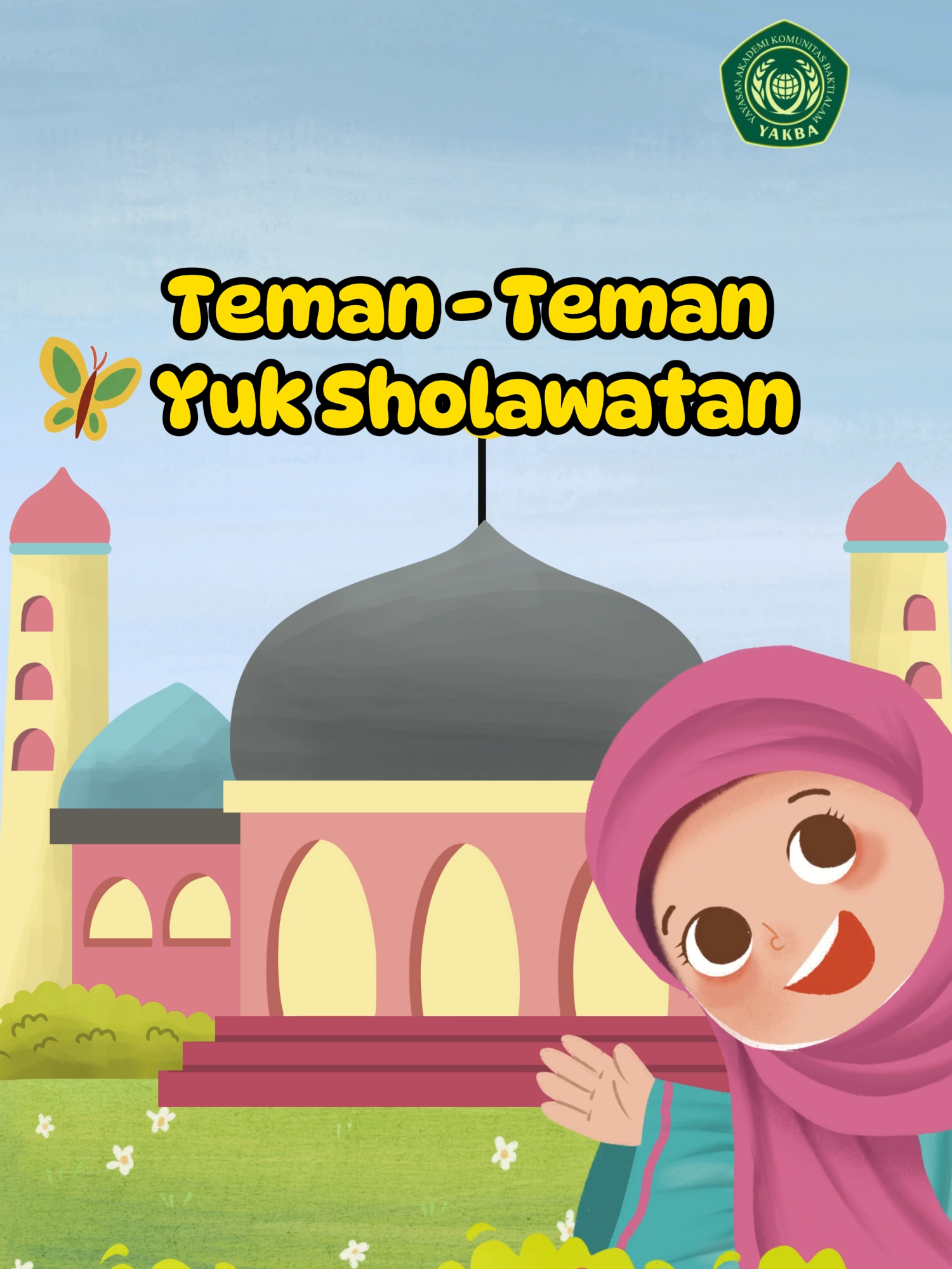 YUK BERSOLAWAT BERSAMA #muslimtiktok #belajarbareng #anakdidik #anaksekolah #laguanak #VideoPendidikanIslam #anak #belajaranakaktif #belajaranak #tiktok #muslimtiktokvideo #fypシ゚viral🖤tiktok #fypgakni #fypシ゚