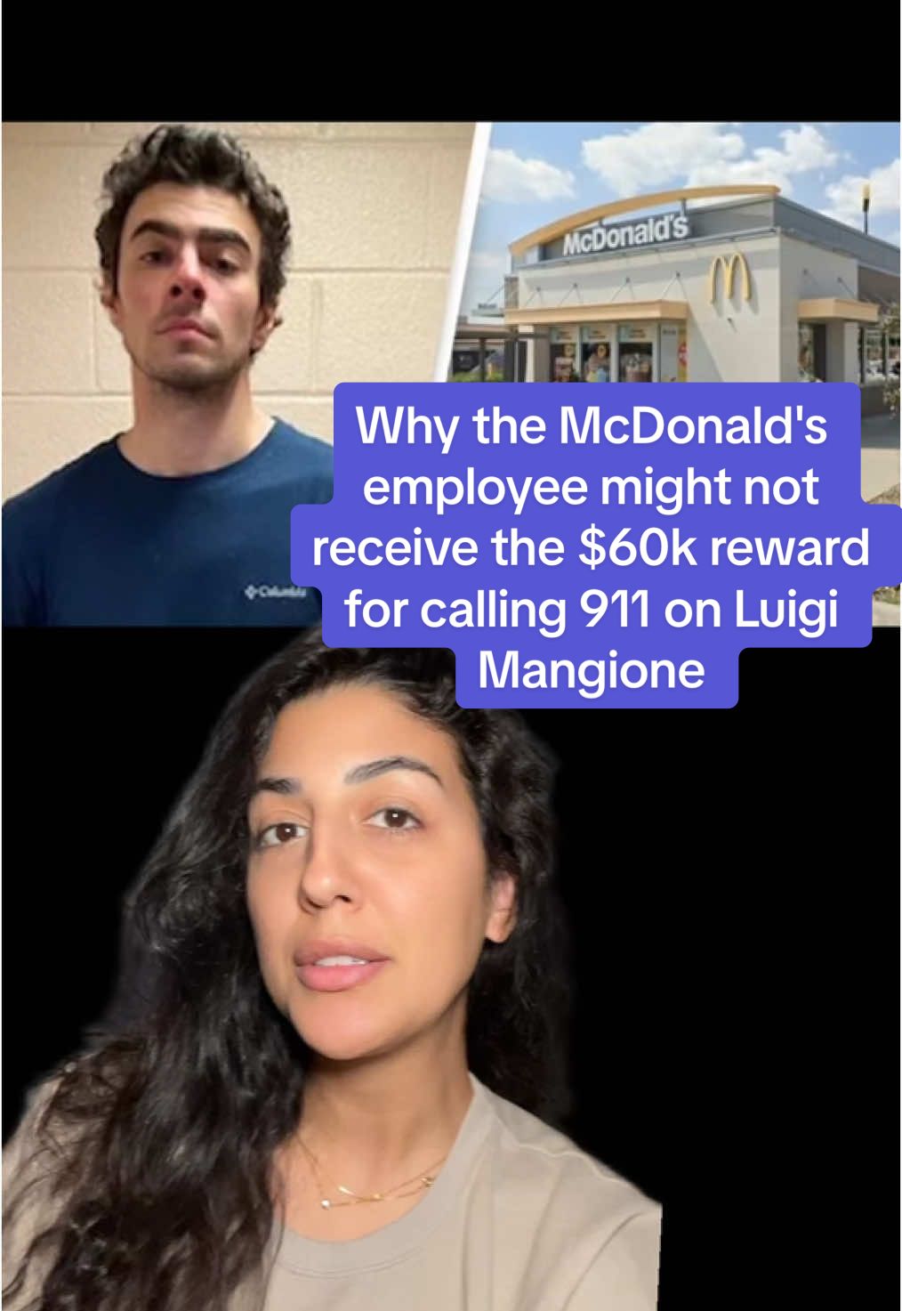 Replying to @ben Why the McDonald's employee might not receive the $60k reward for calling 911 on Luigi Mangione