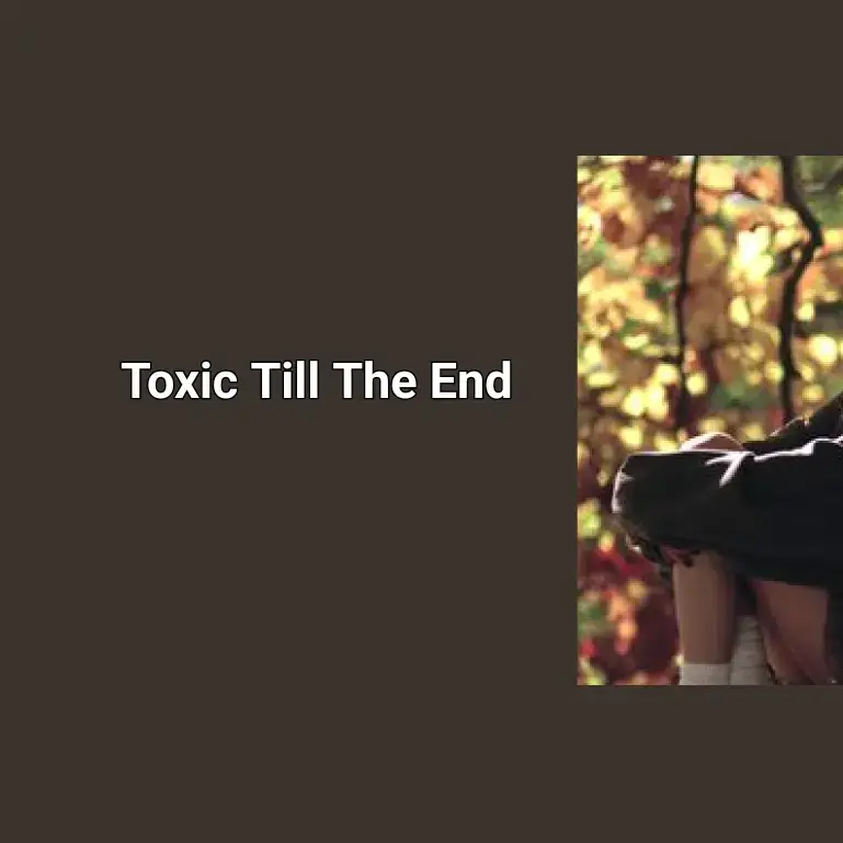 toxic till the end | Rosé . . . #toxictilltheend #rosé #spotify #song #liriklagu #lyrics #fyp @🍒❤️🍰🌼 