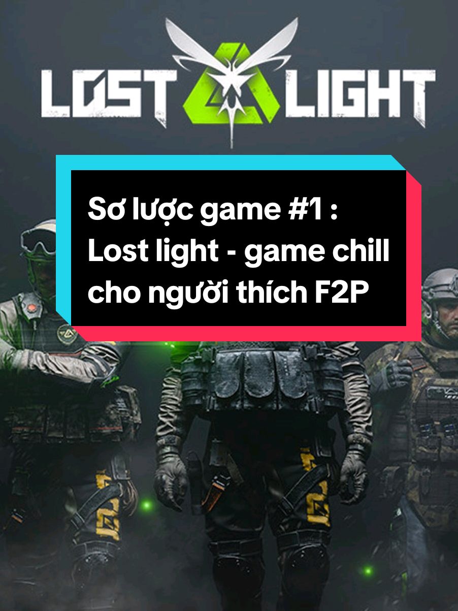 [Lost Light]-Đôi chút về tựa game cực 