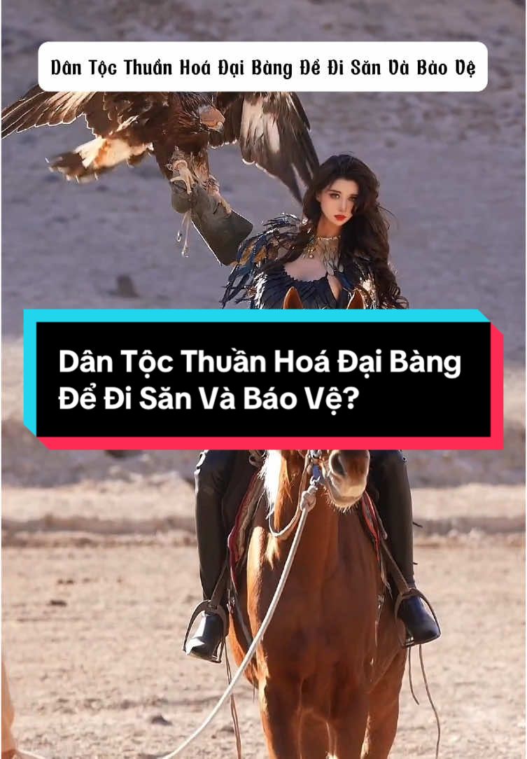 Dân Tộc Thuần Hoá Đại Bàng Để Đi Săn Và Báo Vệ? #xuhuong #xuhuongtiktok #trending #canhdepthiennhien #beautiful #khampha #bian 