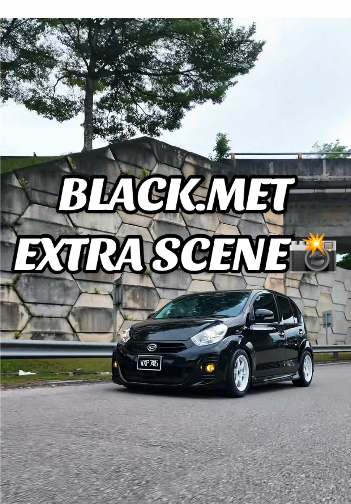 Black Met@Myvi SE Extra Scene🌟#myvi #myvig2 #myvise #myvilagibest #myviicon #myvisirion #sirion #sirionlegacy🔰 #cleanconcept #jdream夢のガレージ #fyp  @Jacky JW 