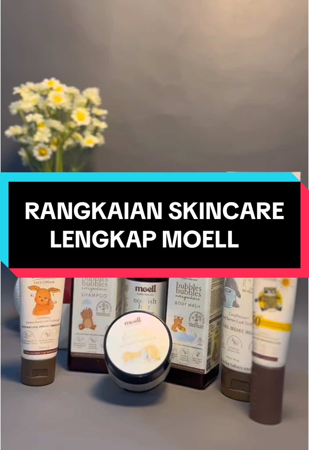 siapa nih yang sudah punya rangkaian lengkap moell😍 skincare viral yang terbukti hasilnya dan direkomendasikan oleh dokter anak ya moms🫶🏻🫶🏻😍 #moellskincarebaby #moell #viralvideo #trend #capcut_edit #fyp 