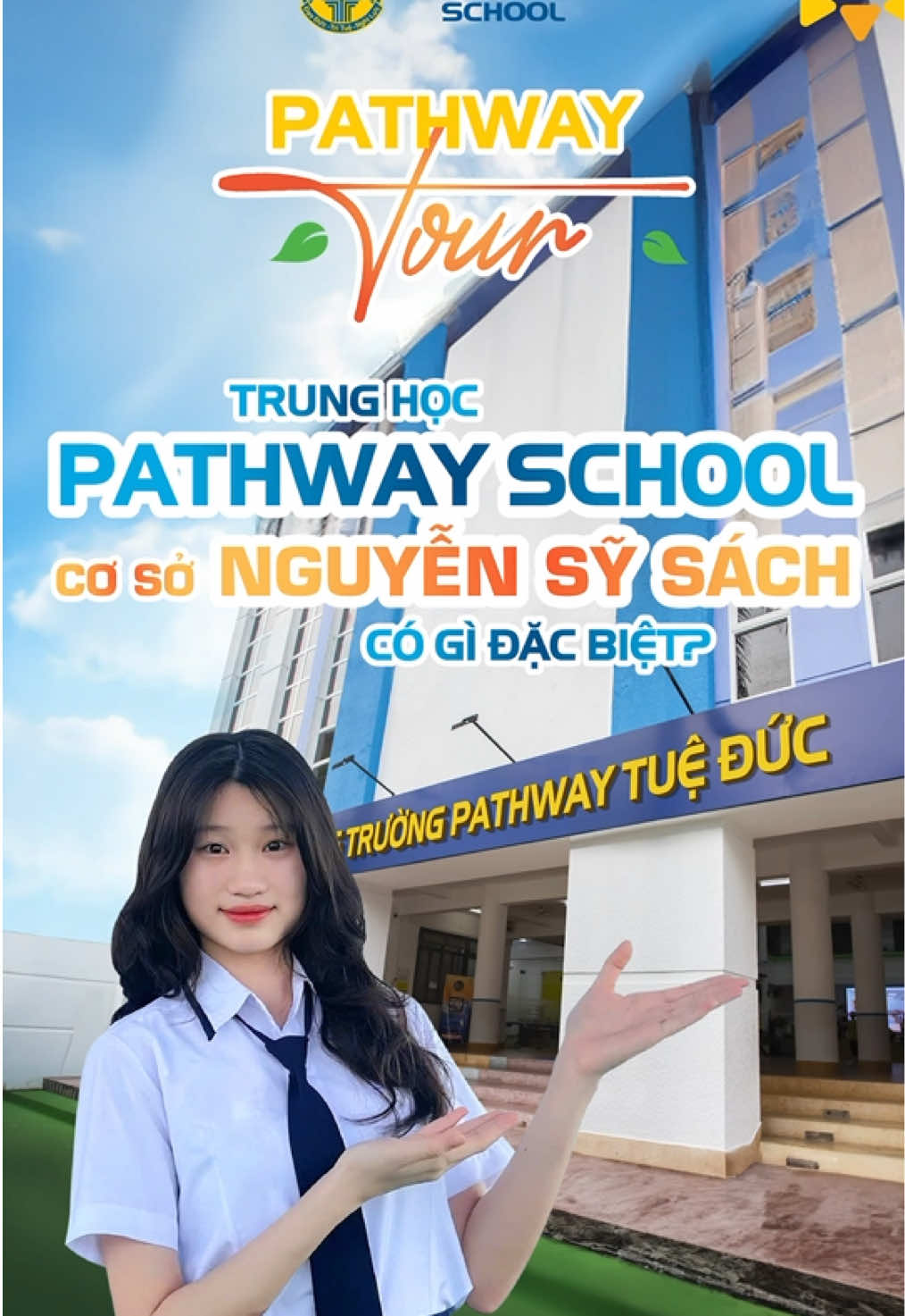 Mời bạn khám phá Trung học Pathway School, cơ sở Nguyễn Sỹ Sách cùng Phương Nhi nhé! #pathwayschool #trunghoc 