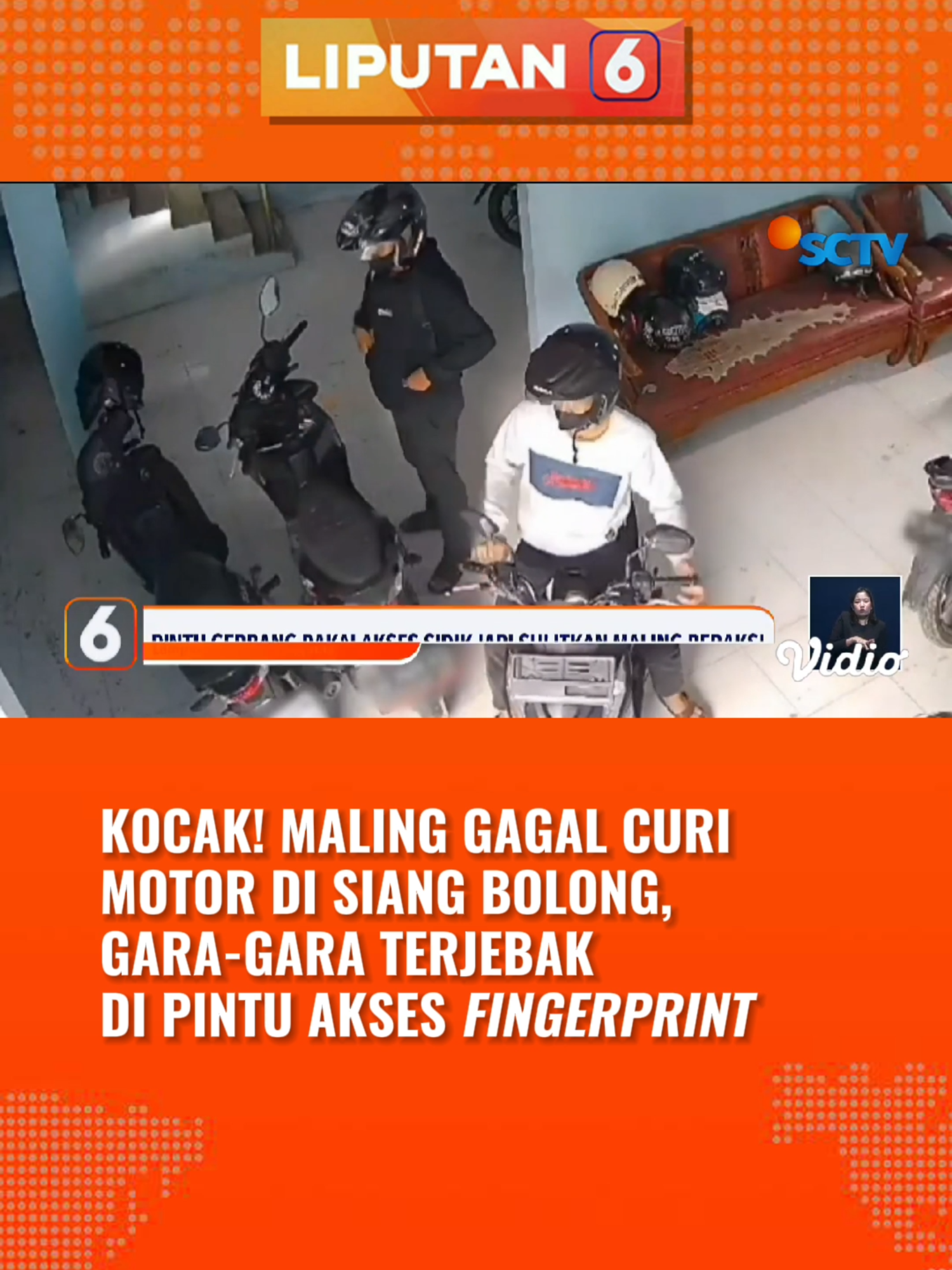 Kena deh! Pelaku curanmor gagal beraksi gegara terjebak pintu akses fingerprint. #curanmor #pencurimotor #cctv #pelakucuranmor #newssctv #tiktokberita #beritatiktok #fypindonesia #tiktoknews #longervideos #liputan6sctv #foryou #liputan6pagi