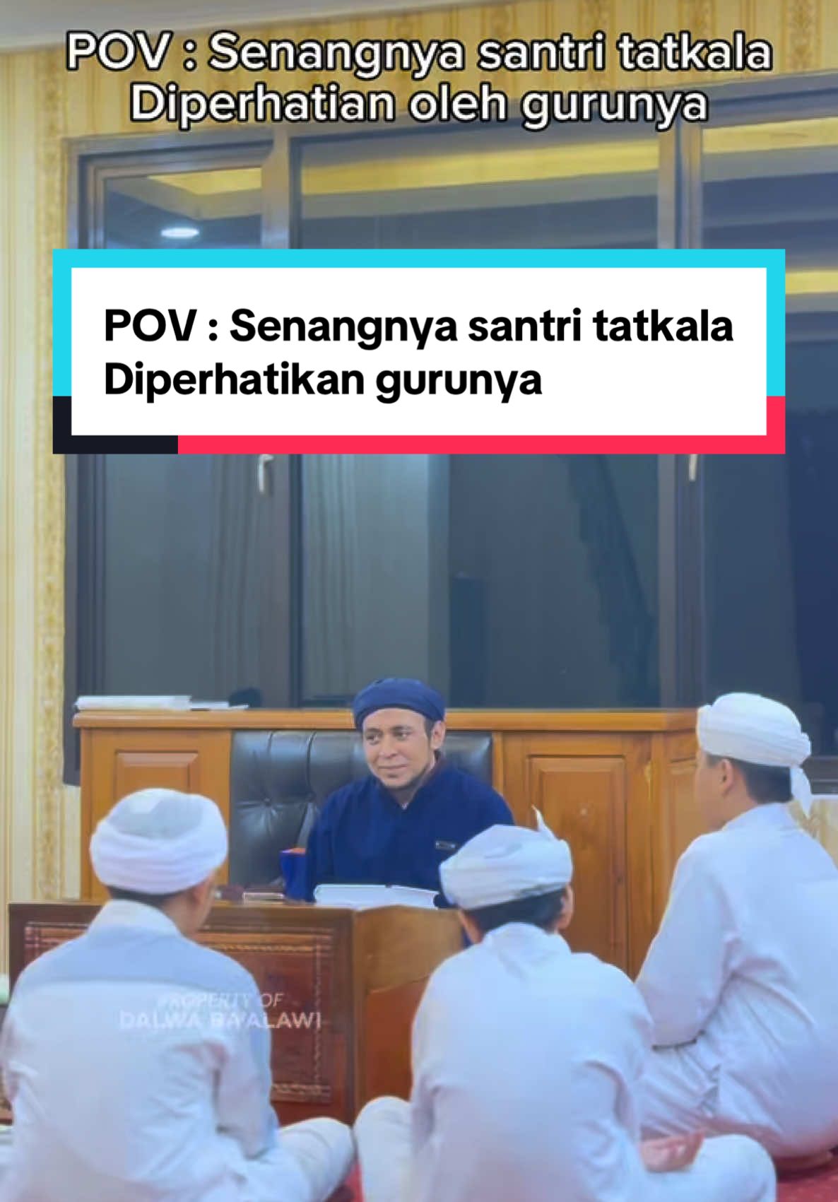 POV : Senangnya santri tatkala diperhatikan gurunya 