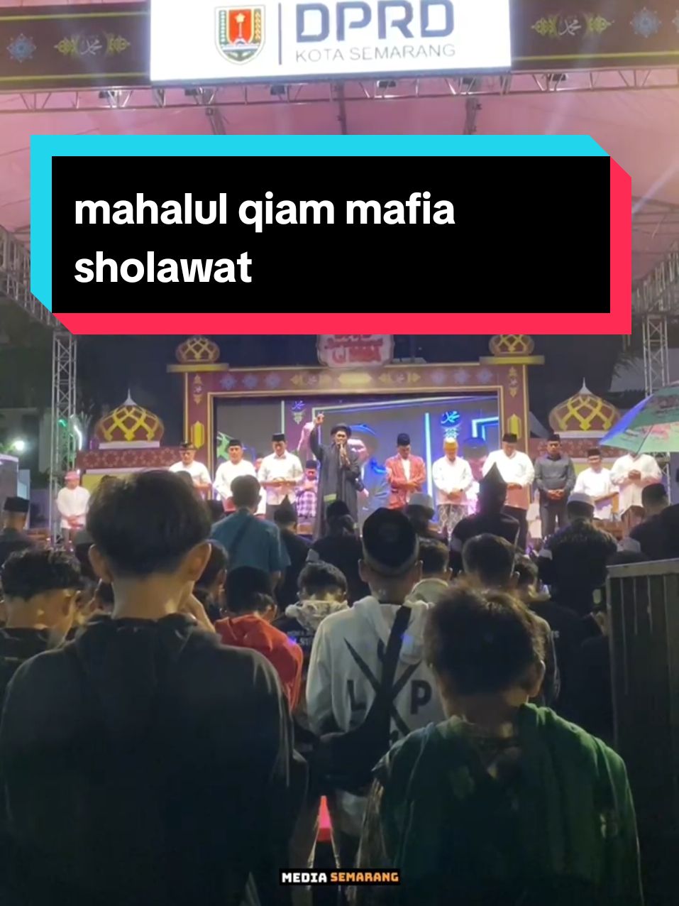 Membalas @tri.mulyati5 mahalul qiam mafia sholawat .  .  .  .  .  .  #mafiasholawat #bersholawat #DPRD #TikTokAwardsID #fypシ゚viral #semarangviral #foryoupage❤️❤️ #viraltiktok #semarang #masukberanda #semaranganticidro #mediasemarang #jawatengah @Abah Ali Mafia Sholawat @Laskar Sendiko Dawuh.786 