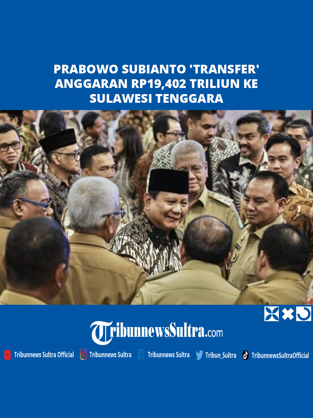 Sulawesi Tenggara Terima Rp19,402 Triliun dari Prabowo Subianto, Dana Desa, Insentif, DAK, DAU, DBH Sulawesi Tenggara (Sultra) menerima total alokasi anggaran mencapai Rp19,402 triliun yang diserahkan Presiden Prabowo Subianto. Dalam Penyerahan Daftar Isian Pengelolaan Anggaran (DIPA) dan Transfer ke Daerah (TKD) Tahun Anggaran 2025. #danadesa #anggaran #prabowosubianto #presidenprabowo #gubernursultra #tribunnewssultra  Program: Tribun Update Video Editor: Wa Ode Ria Ika Hasana Sumber: Sekretariat Presiden Uploader: