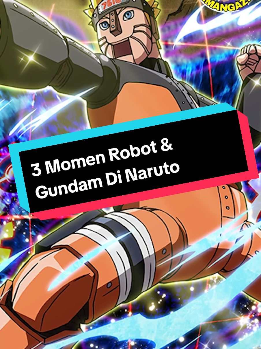 Robot & Gundam Di Naruto #fyp #fypシ゚ #reviewanime #naruto 