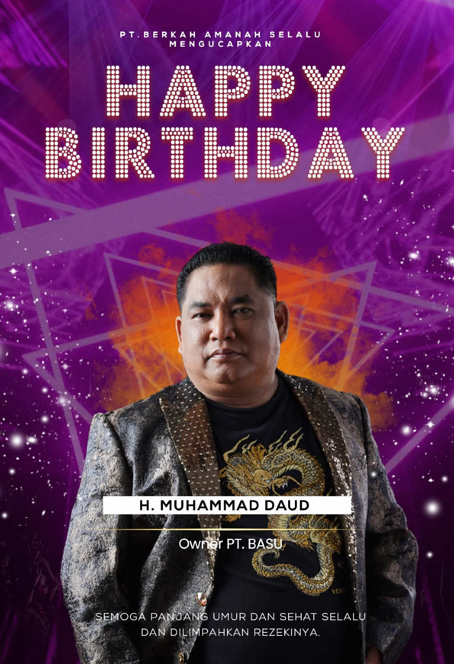 Hari istimewa untuk sosok luar biasa yang telah menginspirasi dan memimpin PT BASU dengan penuh dedikasi. 🙌 Terima kasih bapak H. Muhammad Daud (@daud_msi), telah menjadi teladan yang penuh semangat dan visi besar untuk kami semua. Semoga panjang umur, sehat selalu, dan terus membawa keberkahan untuk banyak orang. ✨ Mari kita bersama-sama ucapkan doa terbaik di kolom komentar! ✨ #HappyBirthday #HMuhammadDaud #InspirasiBASU #UlangTahunOwner #PTBASU