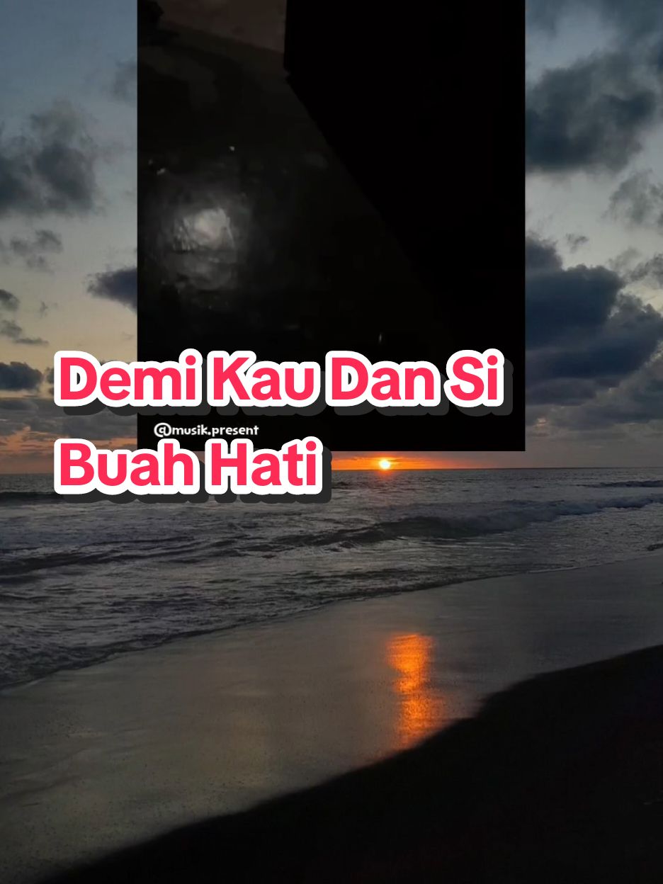 pengen sampai tua kayak gni sama kamu #demikaudansibuahhati #lirikvideo #liriklagu #cover #foryoupage #storytime #xyzbca #fypシ #fyp 