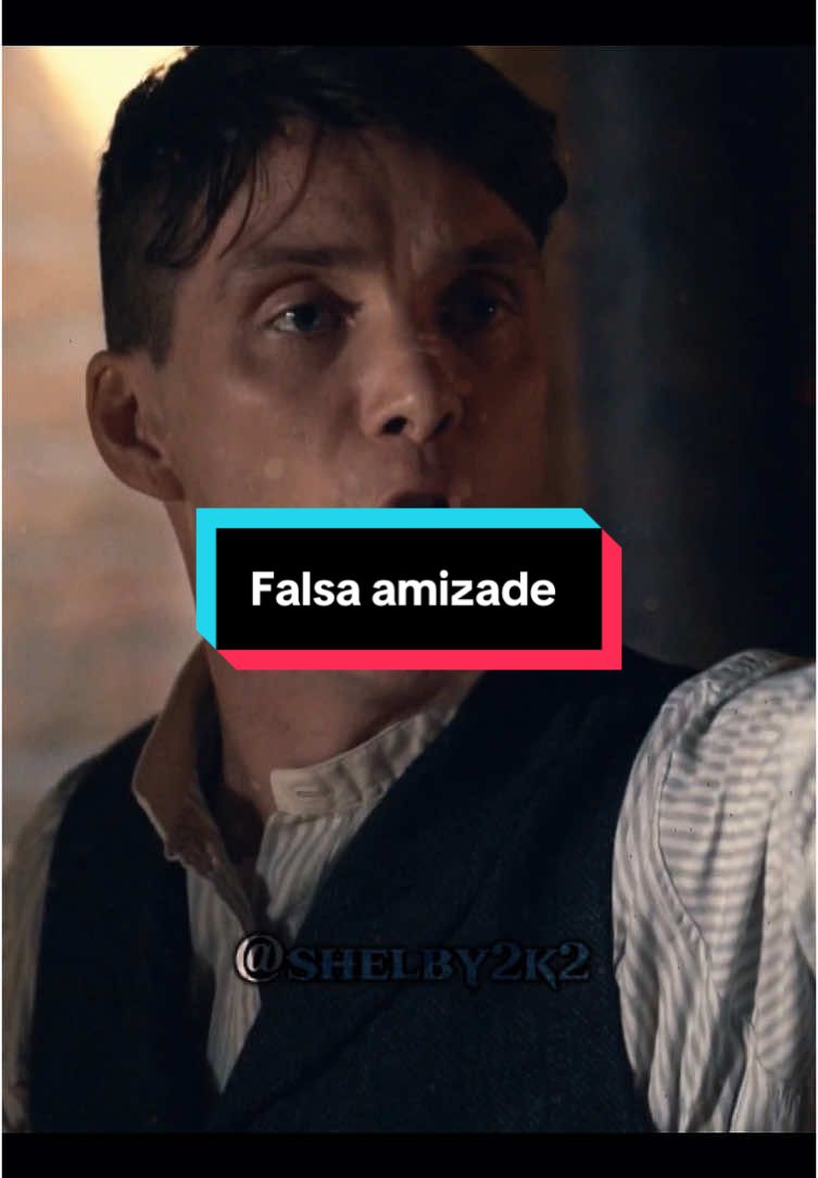 #thomasshelby #motivação #amigo 