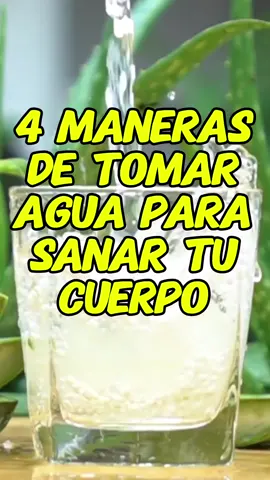 las cuatro mejores formas de tomar agua #sanar #cuerpo #agua 