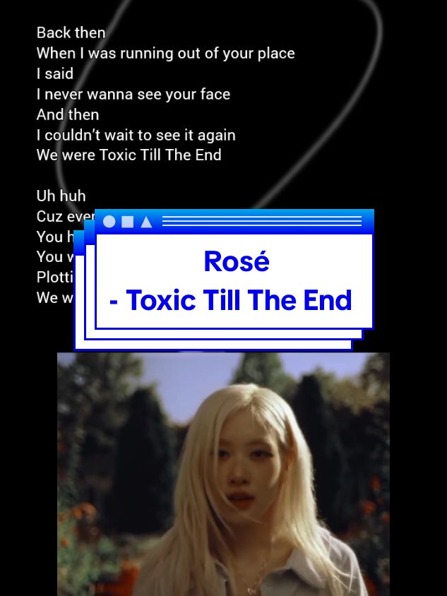 Rosé - Toxic Till The End, Lyrics #easylyrics #lirik #toxictilltheend #rose 