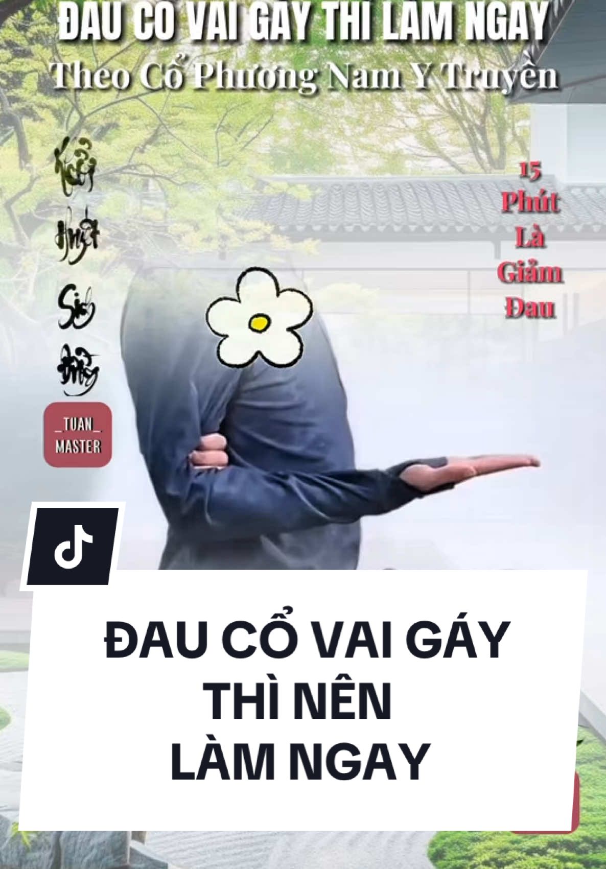 ĐAU CỔ VAI GÁY THÌ NÊN LÀM NGAY #tuanmaster #Viral #viralvideo #viraltiktok #khởihuyếtsinhđường 