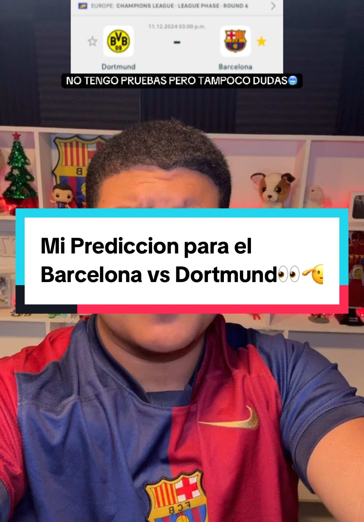 Mi Prediccion para el Barcelona vs Dortmund👀🫡#barcelona #humor #predicciones #cules💙❤️ #futbol #deportesentiktok 