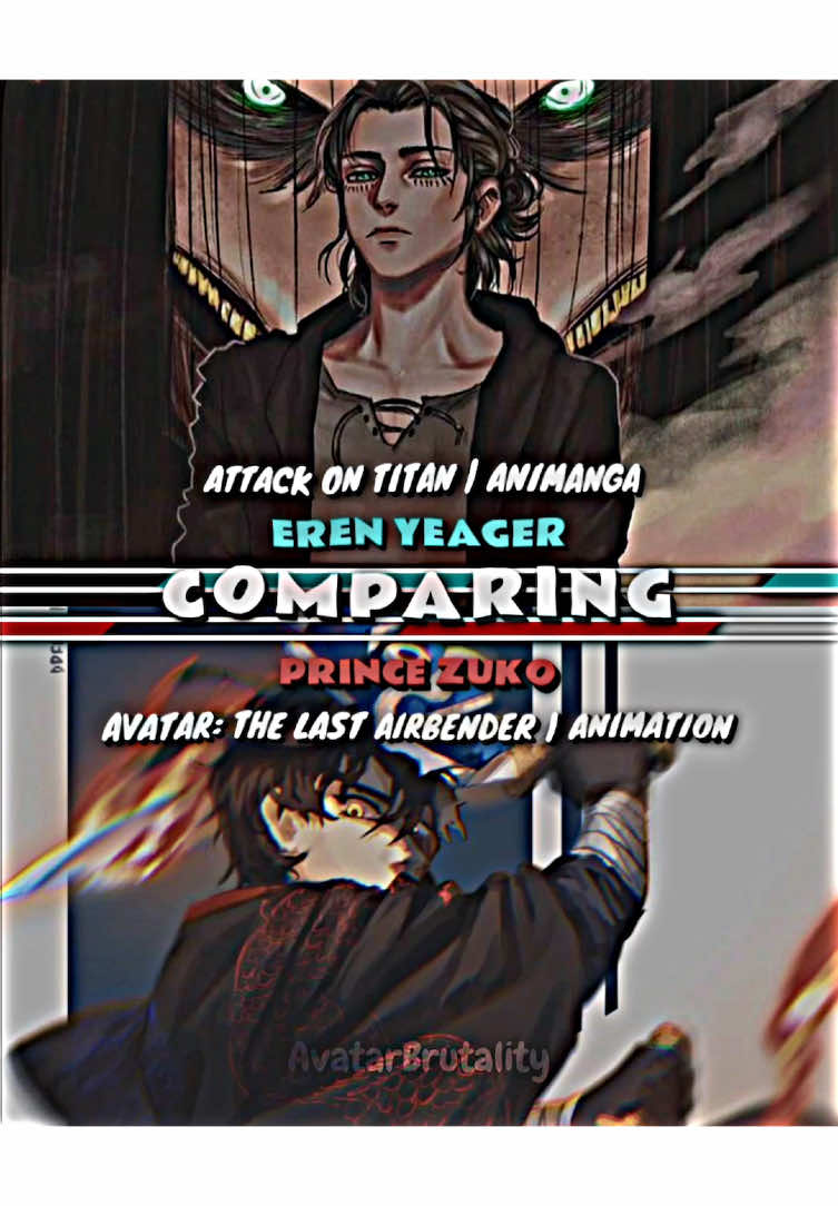 Comparing Eren Yeager vs Zuko #eren #vs #zuko #atla #avatarthelastairbender #aot #AttackOnTitan #edit #viraltiktok #fypシ゚viral 