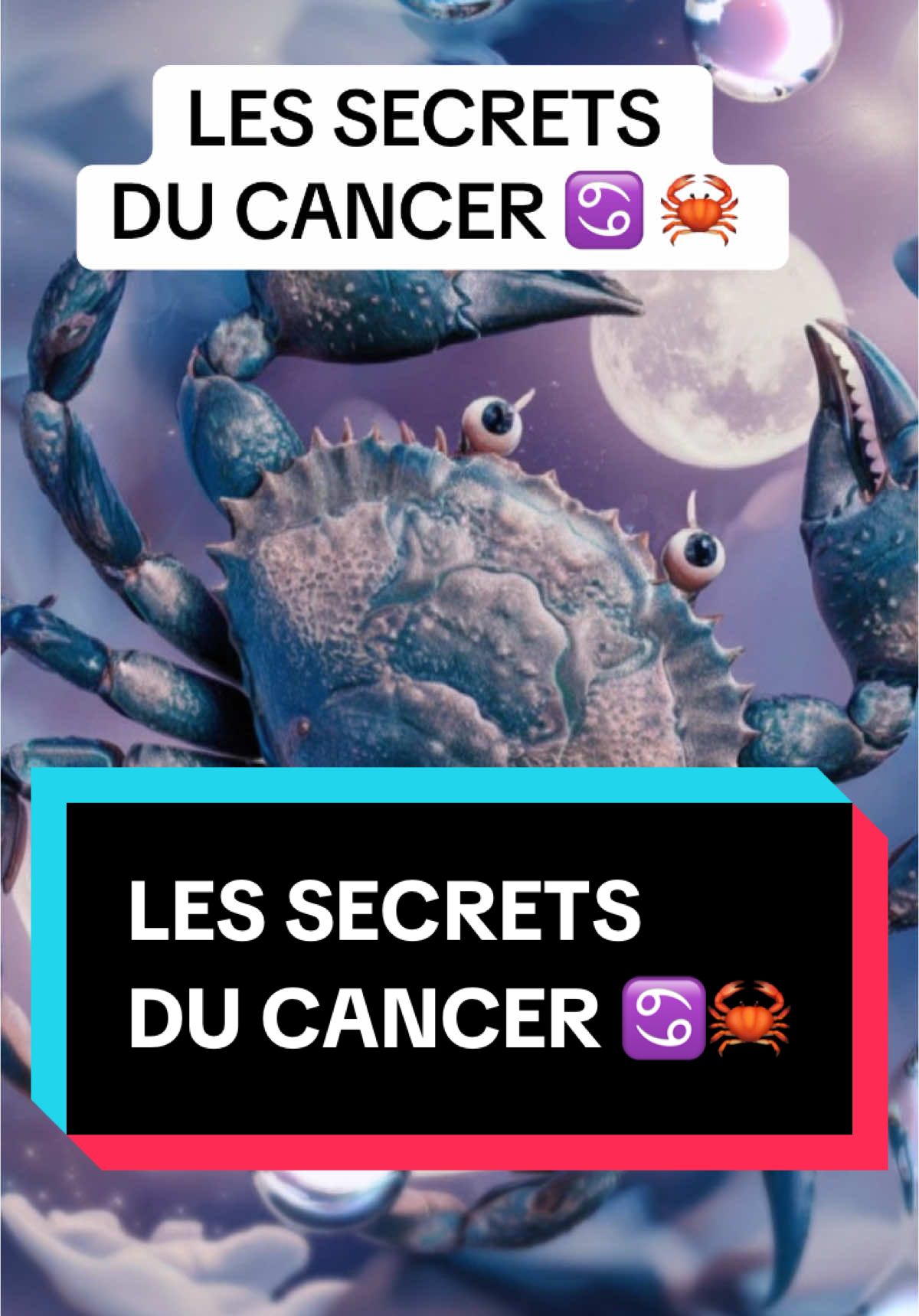 LES SECRETS DU CANCER 🦀♋️ #cancer♋️ #cancer #signecancer #signercancer♋️ #cancerastrologique♋️ #naissance #anniversaire #astrologie #signeastrologique #signeastro #zodiaque #horoscope 