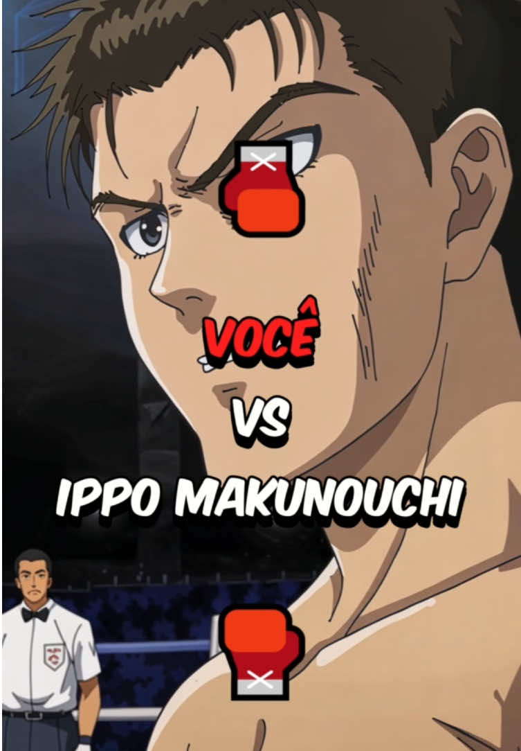 A LUTA DO SÉCULO! Você versus Ippo Makunouchi! Responda o quiz e não perca como Sendo perdeu! #ippo #boxe #hajimenoippo 