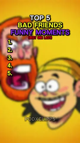 TOP 5 FUNNIEST BAD FRIENDS MOMENTS #fyp #foryou #viral #badfriends #andrewsantino #bobbylee #topfive