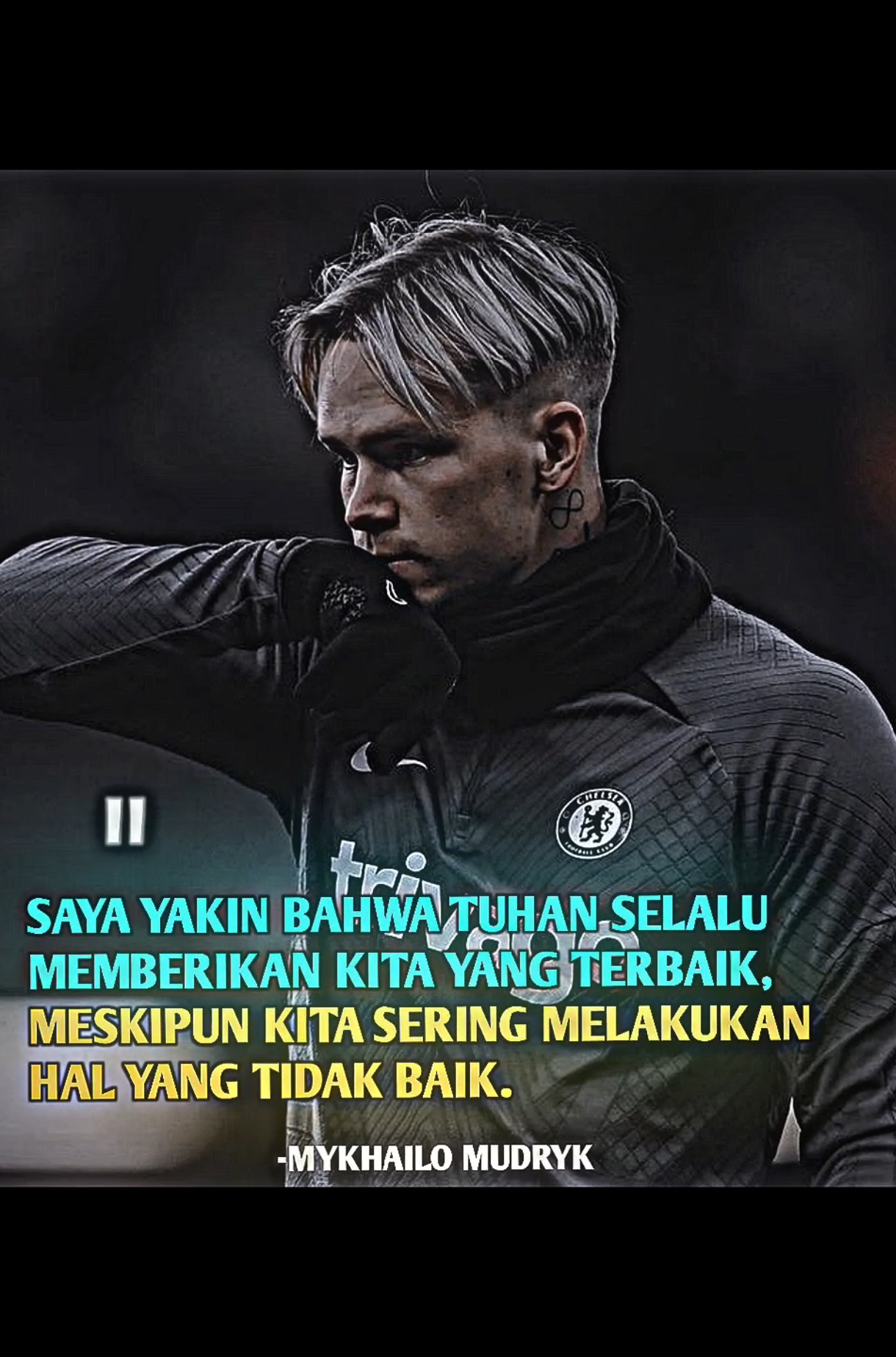 quotes Mykhailo Mudryk#quotes#quote #fyp#mudryk#chelsea#quotesfootball #xybca#katakata 