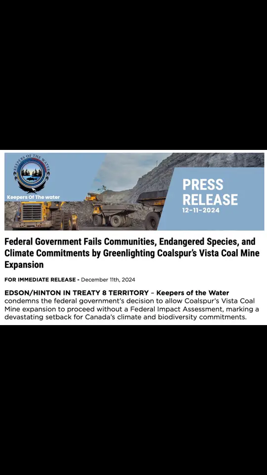 Repost @Keepers of the Water 🚨 URGENT: Federal Government Turns Its Back on Communities, Endangered Species, and Climate Promises by Approving Coal spur’s Vista Coal Mine Expansion. 💔  Learn how this decision impacts our future. Click to read the full press release: https://www.keepersofthewater.ca/news #ClimateAction  #protectourfuture  #KeepersOfTheWater