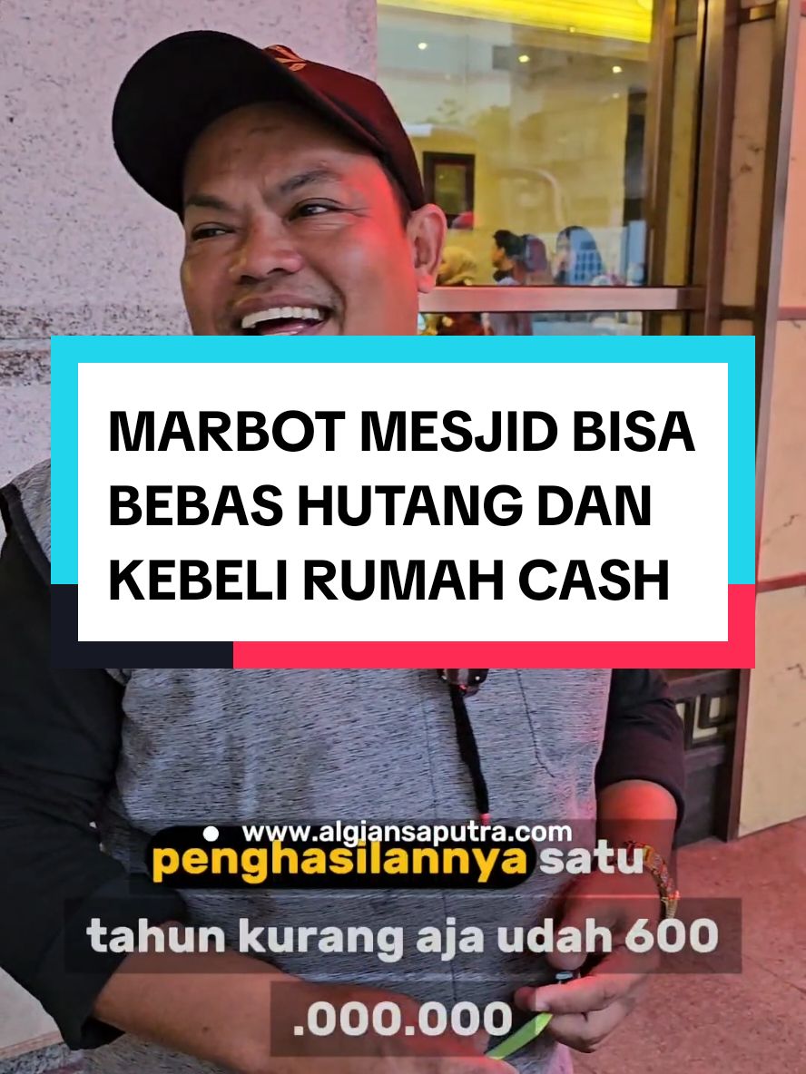 Ketemu marbot Mesjid yang sudah lunas Hutang, Punya penghasilan rutin dan bisa Kebeli Rumah dan mobil cash #bisnisonline #bisnissahara #algiansaputra 