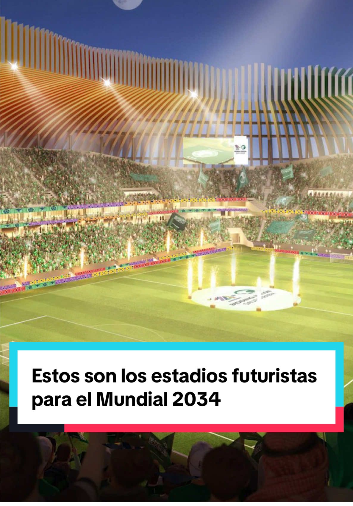 Estos son los estadios futuristas para el Mundial 2034 #mundial #arabiasaudita #fifa #estadios #futbol #deportesentiktok 