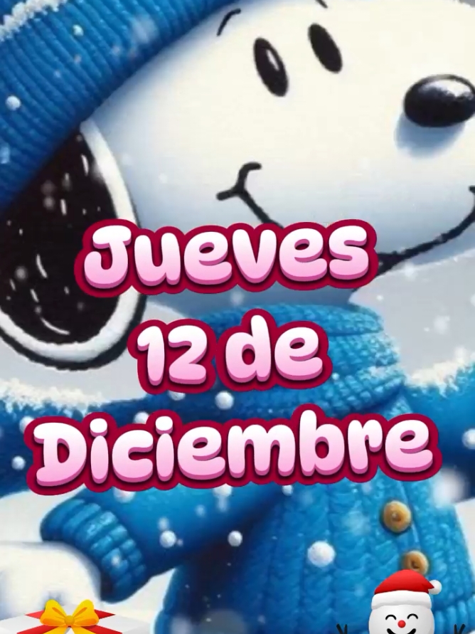 Jueves 12 de Diciembre!🎁🎄☃️#CapCut #CapCutMotivacional #frasespositivas #buenosdias #felizjueves